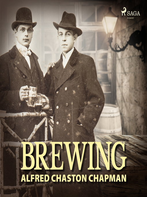 Title details for Brewing by Alfred Chaston Chapman - Wait list